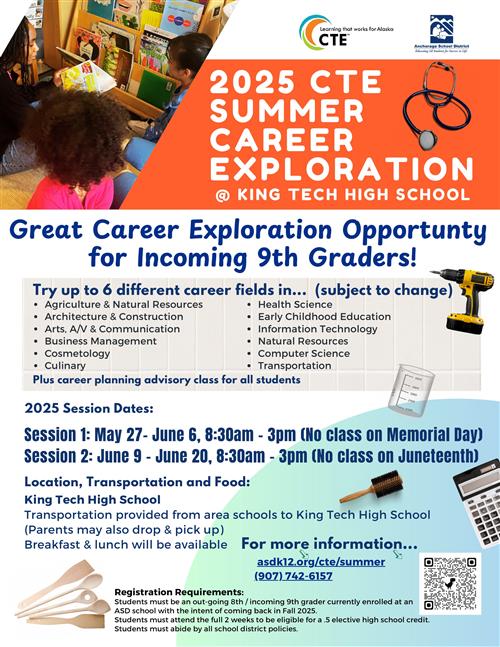 2025 CTE Summer Career Exploration